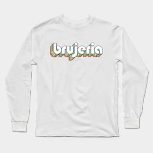 Brujeria - Retro Rainbow Typography Faded Style Long Sleeve T-Shirt